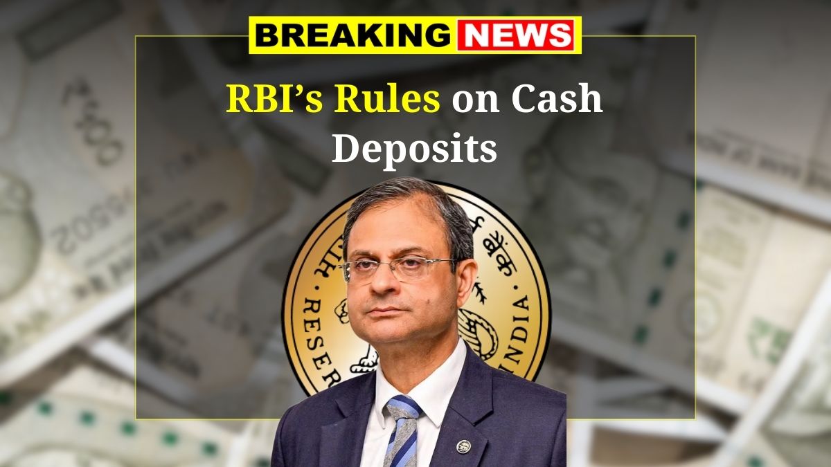 Cash Deposit Rules