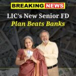 LIC New Senior FD Plan