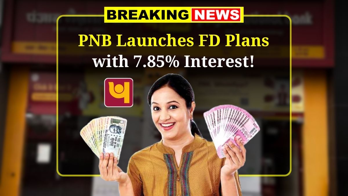 PNB New FD Schemes
