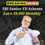 SBI Senior FD Scheme